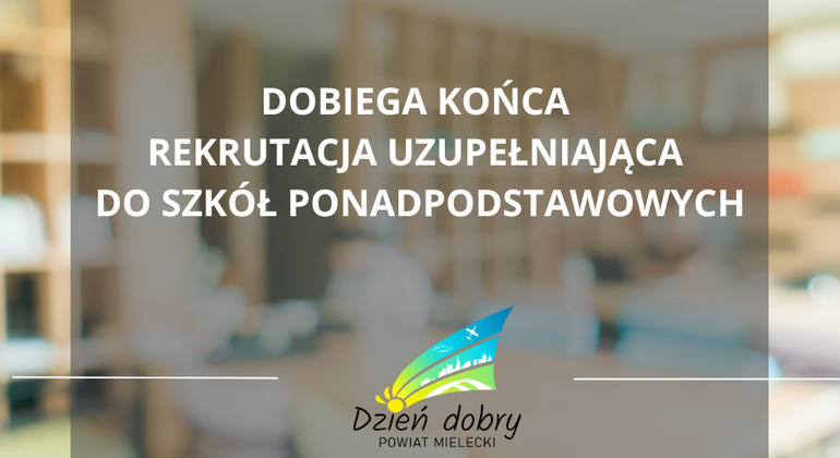 Dobiega końca rekrutacja uzupełniająca do szkół ponadpodstawowych